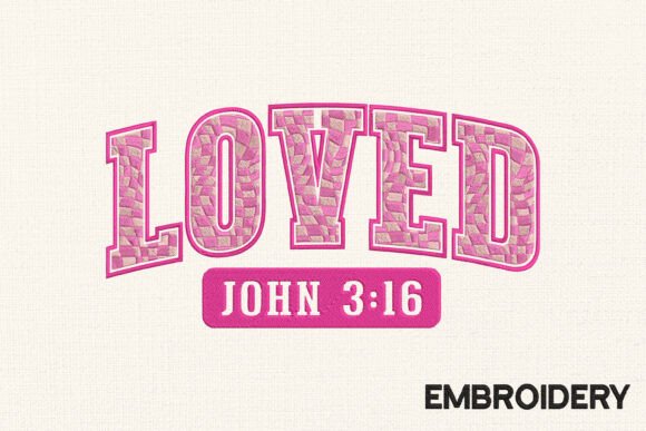 Review: Loved John 3 16 Embroidery Valentine Design
