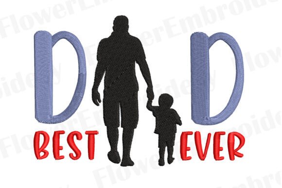 Reviewing the Best Dad Ever Embroidery Design for Holiday Sales